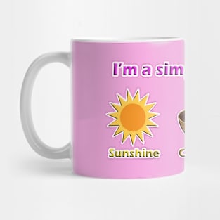 Simple Woman - Sunshine, Coffee, Dogs T-Shirt Mug